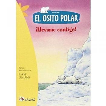 El Osito Polar. ¡Llévame Contigo!