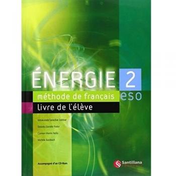 Energie 2, méthode de français, ESO - 9788429446555
