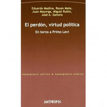 Perdon Virtud Politica En Torno A Primo Levi El