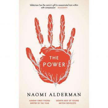 The Power: WINNER OF THE 2017 BAILEYS WOMEN'S PRIZE FOR FICTION