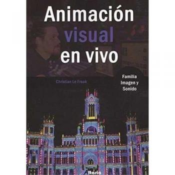 ANIMACIÓN VISUAL EN VIVO - Christian García Ortiz