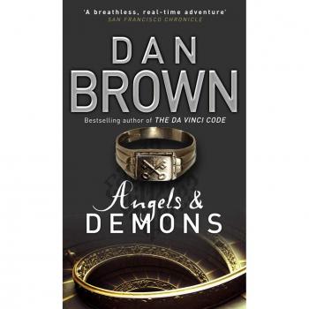 Angels and Demons - Novela de misterio y suspenso escrita por Dan Brown, publicada en 2000, que sigue las aventuras del profesor Robert Langdon mientras investiga una conspiración relacionada con la Iglesia Católica y el antiguo símbolo de los