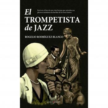 Trompetista de jazz, El - Rogelio Rodríguez Blanco