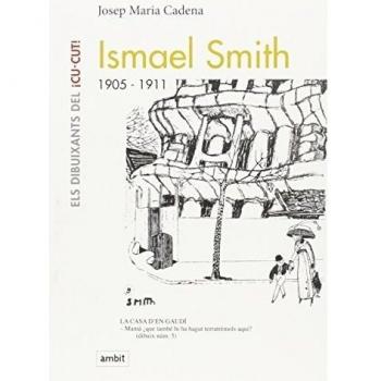 Ismael Smitch, 1905-1911 - CADENA, JOSEP MARIA