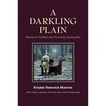 A Darkling Plain: Stories of Conflict and Humanity during War