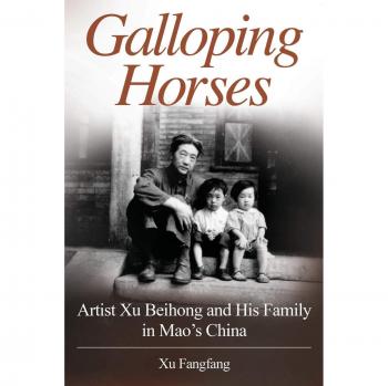Caballos Galopantes: Artista Xu Beihong y Su Familia en la China de Mao - Edición en Rústica