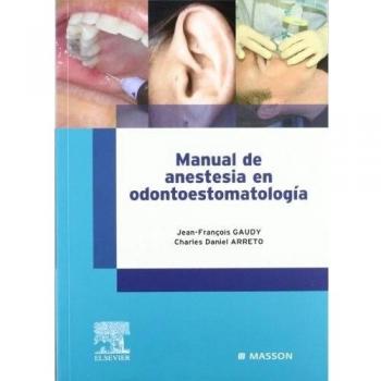 Manual de anestesia en odontoestomatología