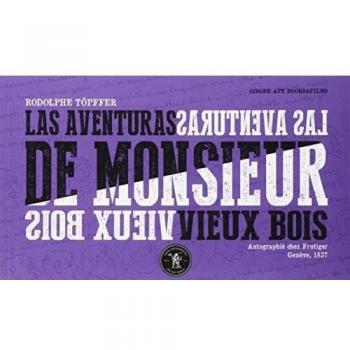 Las Aventuras De Monsieur Vieux Bois