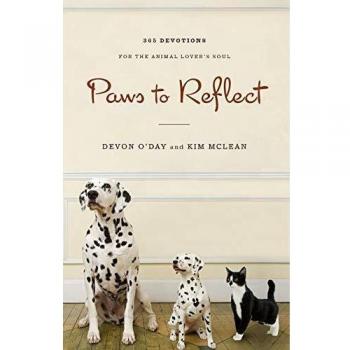 365 Daily Devotions for Animal Lovers: Paws to Reflect by Kim McLean