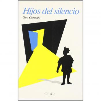 Hijos del silencio - Guy Corneau