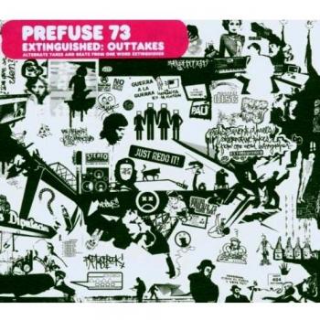 Prefuse 73 - Extinguished: Outtakes (Álbum Musical)