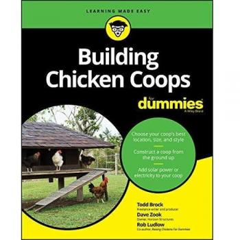 Building Chicken Coops For Dummies