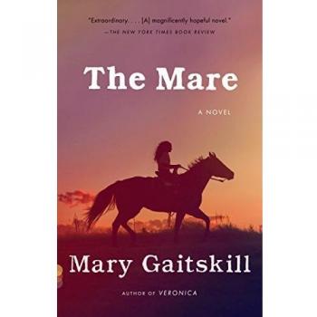 The Mare: A Novel (Vintage Contemporaries Edition)