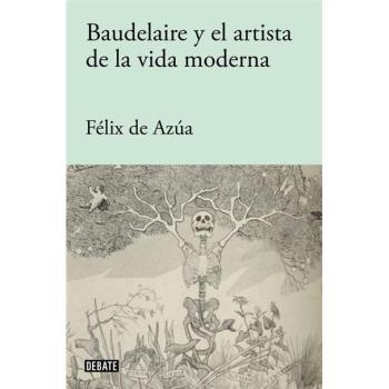 Baudelaire y el artista de la vida moderna