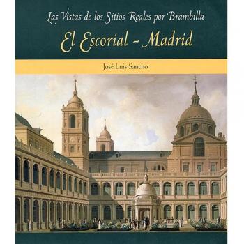 El Escorial y Madrid