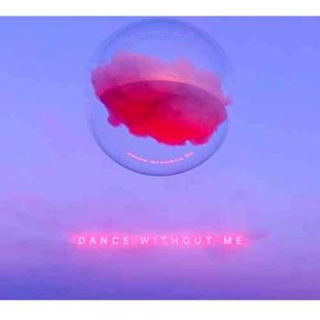 Dance Without Me