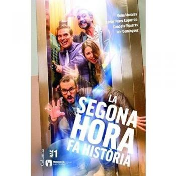 La segona hora fa història