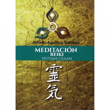 Meditación reiki sistema Ceaan