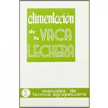 Alimentación de la vaca lechera