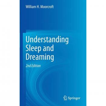 Understanding Sleep and Dreaming: A Comprehensive Guide to Sleep Science and Psychology