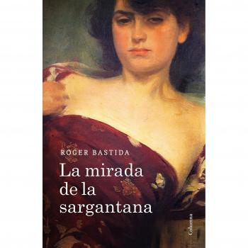 La mirada de la sargantana - Roger Bastida Sabido