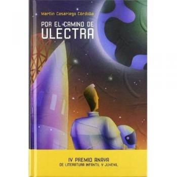 Por el camino de Ulectra