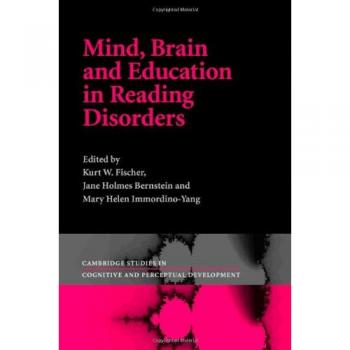 Educación, Mente y Cerebro en Trastornos de Lectura (Estudios de Cambridge en Desarrollo Cognitivo y Perceptual, Volumen 11)