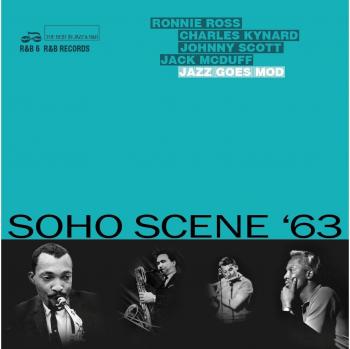 Soho Scene '63: Jazz Goes Mod Compilation Album