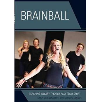 Brainball: Collaborative Inquiry Theater Game for Team Learning