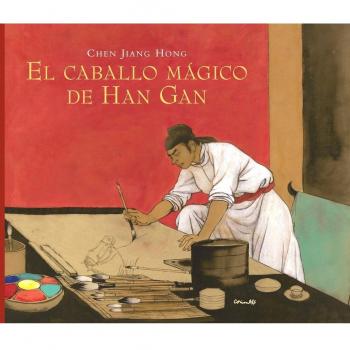 EL CABALLO MAGICO DE HAN GAN