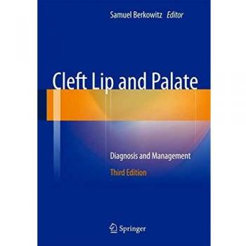 Cleft Lip and Palate: Diagnosis and Management