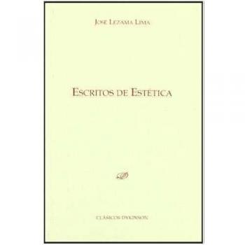 Escritos sobre estética - José Lezama Lima