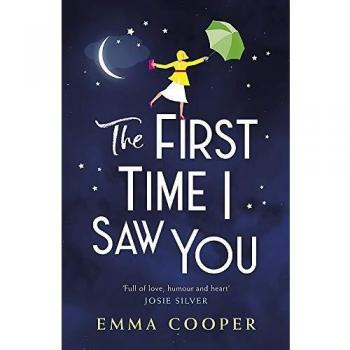 The First Time I Saw You: the most heartwarming and emotional love story of the year