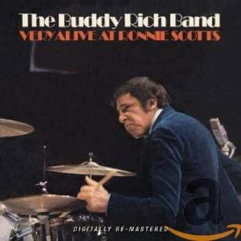 BUDDY RICH/VERY ALIVE AT RONNIE SCOTT'S