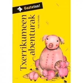 Txerrikumeen abenturak