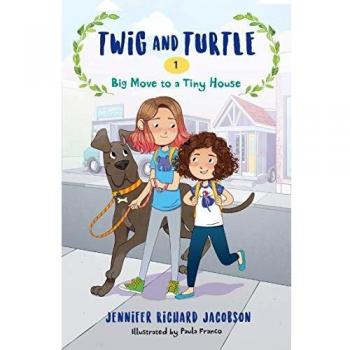 Twig and Turtle T.01 - Big Move to a Tiny House (Paperback Edition)