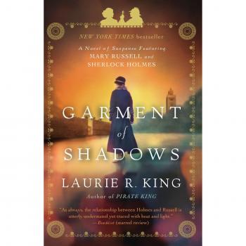 Garment of Shadows: A Novel of Suspense Featuring Mary Russell and Sherlock Holmes