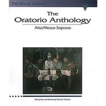 The Oratorio Anthology: The Vocal Library Mezzo-Soprano/Alto