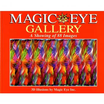 Magic Eye Gallery: A Showing of 88 Images