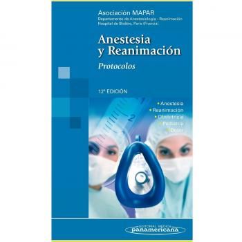 Anestesia y reanimacion: Protocolos