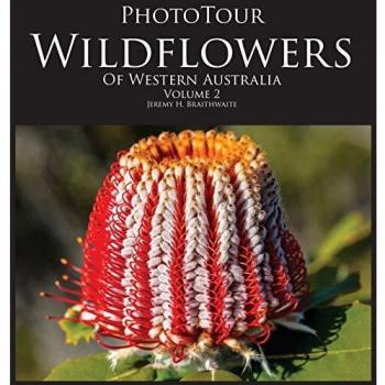 Guía Fotográfica de Flores Silvestres de Australia Occidental Vol. 2