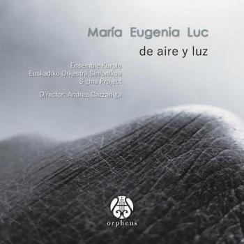Luc: De Aire Y Luz / Ensemble Kuraia. Sigma Project