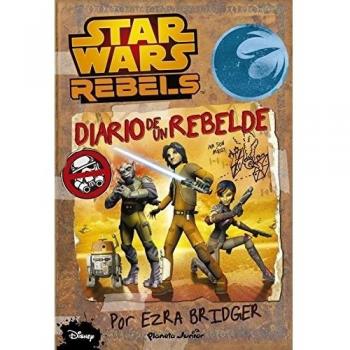 Star Wars Rebels. Diario de un rebelde - Aa. Vv.