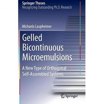 Gelled Bicontinuous Microemulsions: A New Type of Orthogonal Self-Assembled Systems