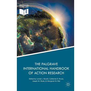 The Palgrave International Handbook of Action Research