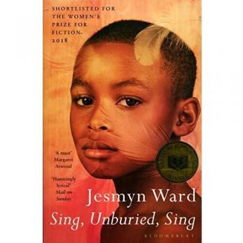 Sing, Unburied, Sing: Novela de Jesmyn Ward, Nominada al Premio de Ficción de Mujeres 2018