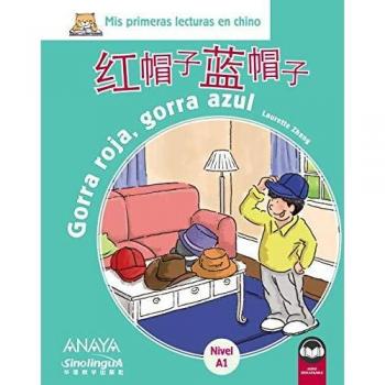 Mis lecturas en Chino. Gorra roja, gorra azul