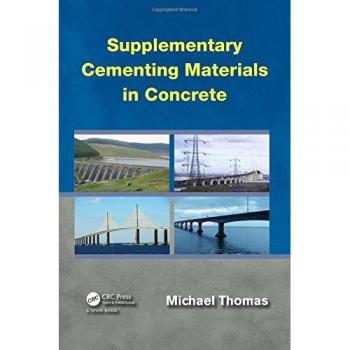 Supplementary Cementing Materials in Concrete