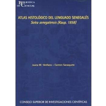 Atlas histológico del lenguado senegalés Solea senegalensis