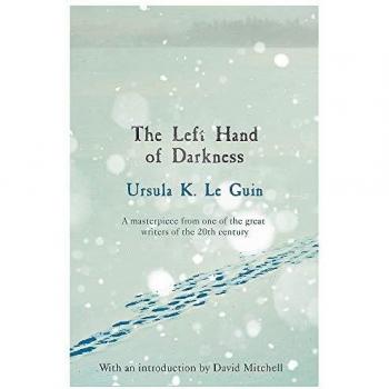 La Mano Izquierda de la Oscuridad: Una obra maestra literaria feminista (S.F. MASTERWORKS)